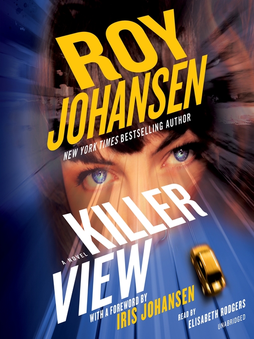 Title details for Killer View by Roy Johansen - Wait list
